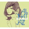 All That Jazz Tickets