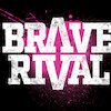 Brave Rival Концерты