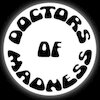 Doctors Of Madness Концерты