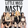 Little Miss Nasty Концерты