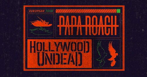 Papa Roach & Hollywood Undead