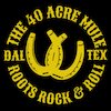 The 40 Acre Mule Концерты