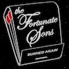 The Fortunate Sons Концерты
