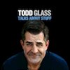 Todd Glass Концерты